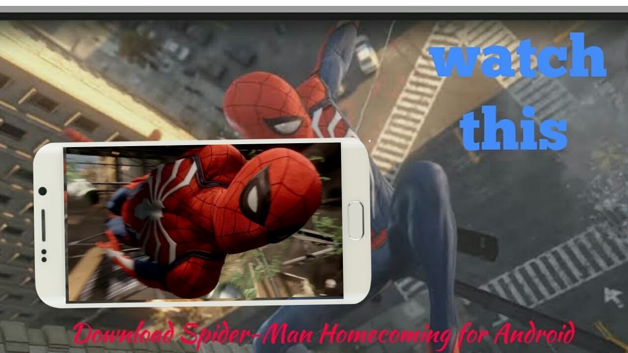 Free Download Spider Man Homecoming Game For Android